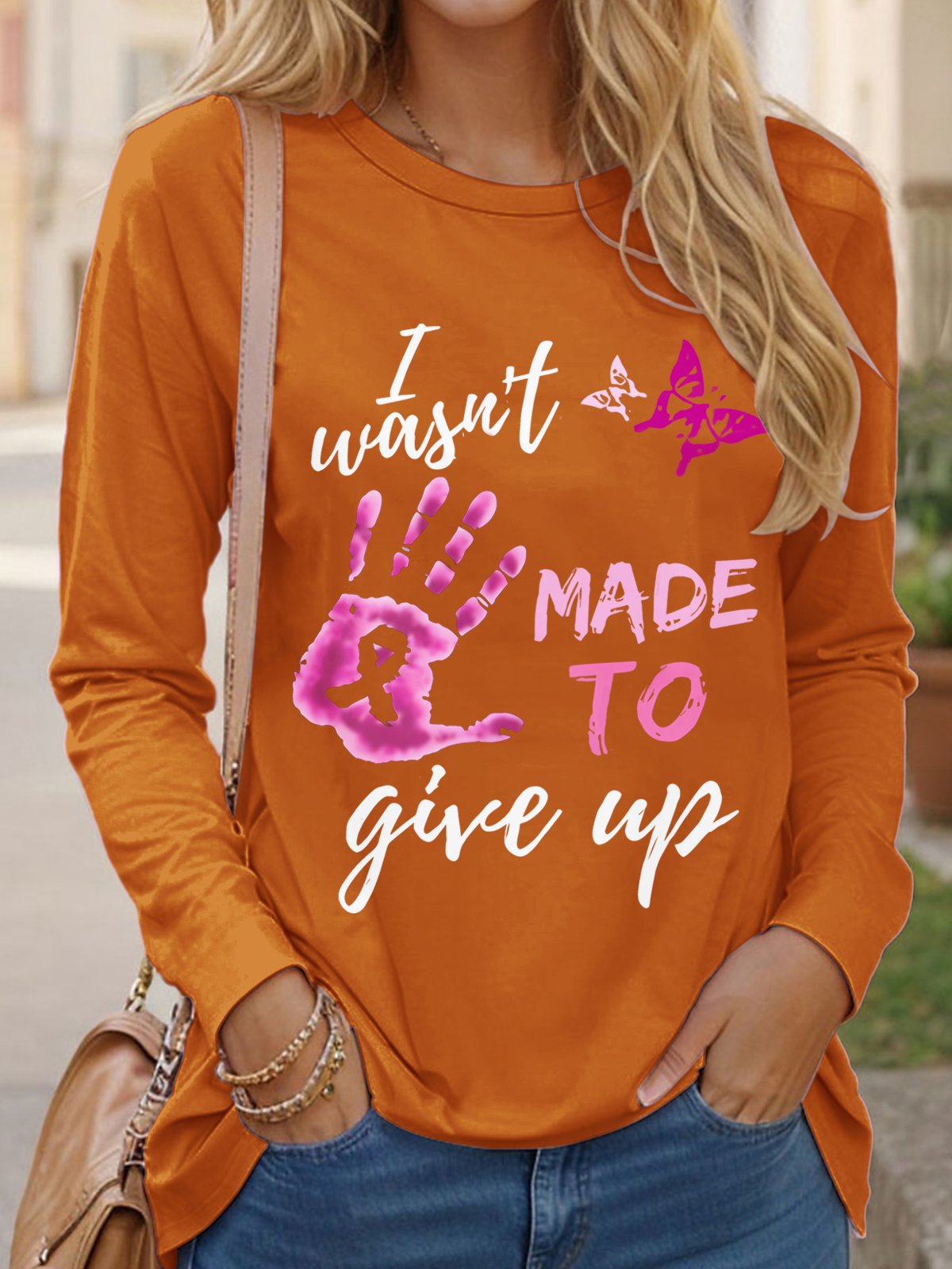 I Wasn't Made To Give Up Breast Cancer Art Print Casual T-Shirt