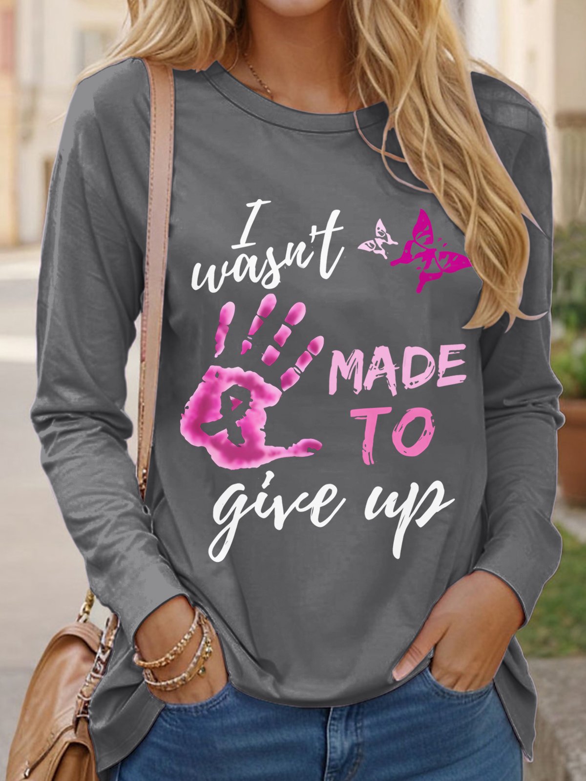 I Wasn't Made To Give Up Breast Cancer Art Print Casual T-Shirt