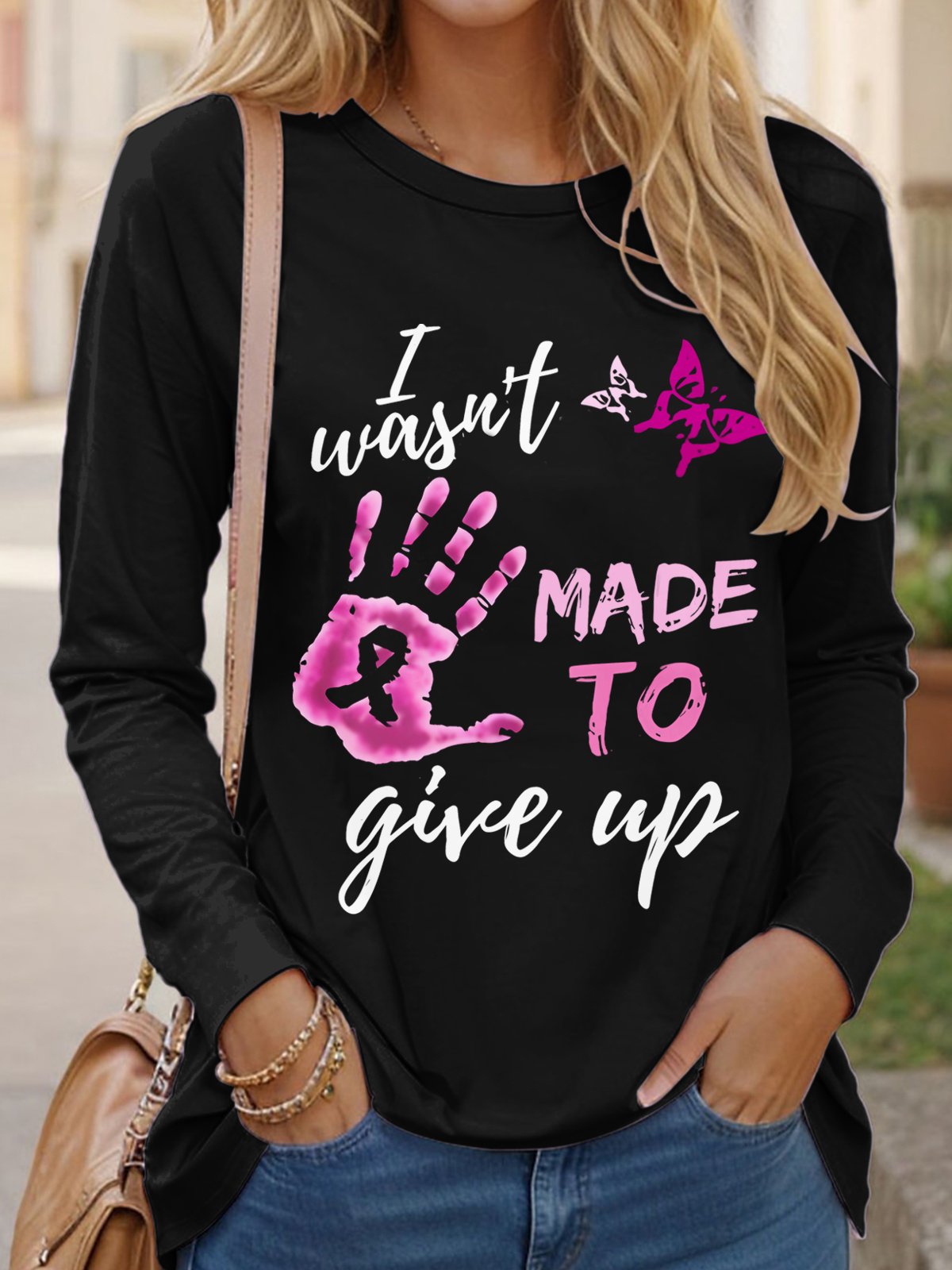 I Wasn't Made To Give Up Breast Cancer Art Print Casual T-Shirt