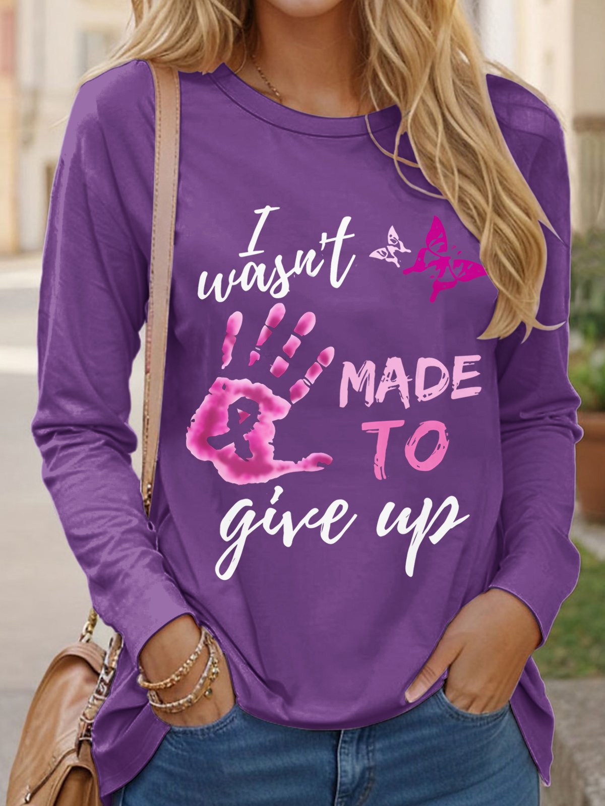 I Wasn't Made To Give Up Breast Cancer Art Print Casual T-Shirt